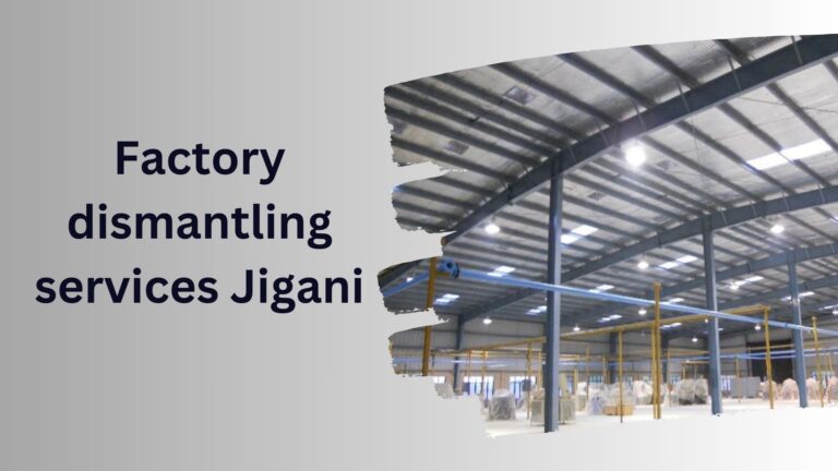 Factory dismantling services Jigani