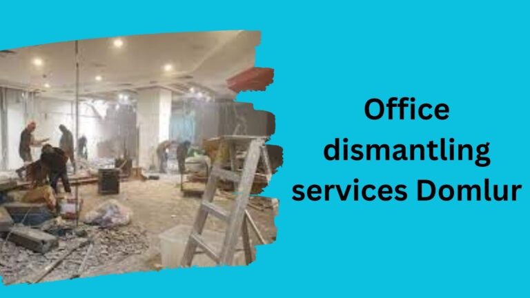 Office dismantling services Domlur