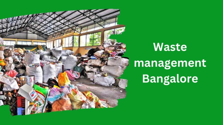 Waste management Bangalore