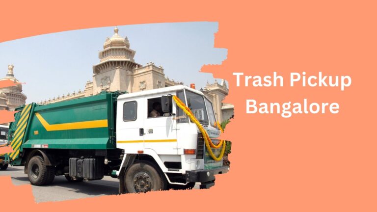 Trash Pickup Bangalore